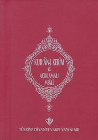 Kuranı Kerim ve Açıklamalı Meali (Metinli – Cep Boy)