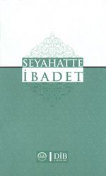 Seyahatte İbadet