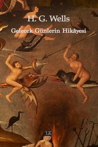 Gelecek Günlerin Hikayesi