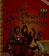 Kim İster Ateş Olmadan Yaşamayı!