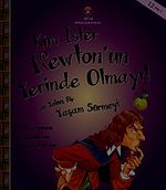 Kim İster Newton'un Yerinde Olmayı!