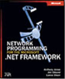 Network Programming for the Microsoft® .NET Framework
