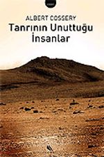 Tanrının Unuttuğu İnsanlar