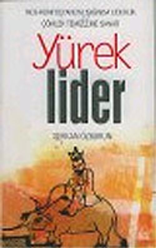 Yürek Lider: Neo-Konfüçyanizm Işığında Liderlik