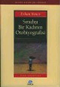 Sıradışı Bir Kadının Otobiyografisi