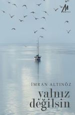 Yalnız Değilsin