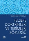 Felsefe Doktrinleri ve Terimleri S&ouml;zl&uuml;ğ&uuml;