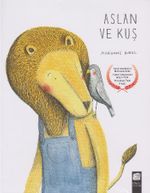 Aslan ve Kuş