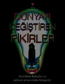 Dünyayı Değiştiren Fikirler