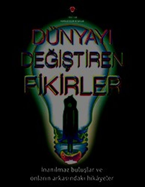 Dünyayı Değiştiren Fikirler