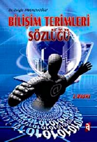 Bilişim Terimleri Sözlüğü