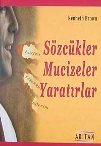 Sözcükler Mucizeler Yaratırlar