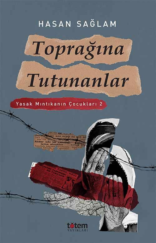 Toprağına Tutunanlar