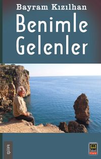 Benimle Gelenler