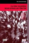 &Ccedil;alışma Yaşamında İnsan Kaynakları Y&ouml;netimi