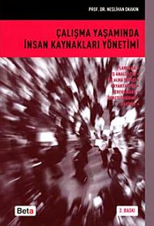 Çalışma Yaşamında İnsan Kaynakları Yönetimi