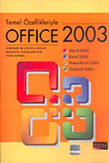 Temel Özellikleriyle Office 2003