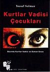 Kurtlar Vadisi &Ccedil;ocukları