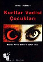 Kurtlar Vadisi Çocukları