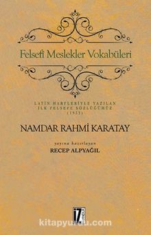 Felsefi Meslekler Vokabüleri - Namdar Rahmi Karatay