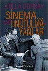 Sinema ve Unutulmayanlar
