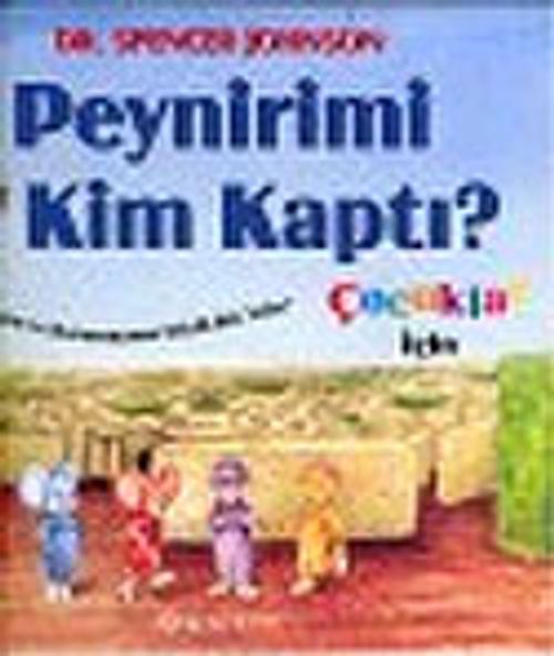 Peynirimi Kim Kaptı?Çocuklar İçin
