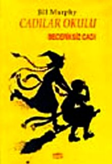 Cadılar Okulu / Beceriksiz Cadı