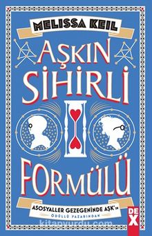 Aşkın Sihirli Formülü - Melissa Keil
