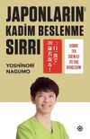 Japonların Kadim Beslenme Sırrı