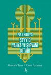 Pir-i Halveti Seyyid Yahya-yı Şirvani Kitabı