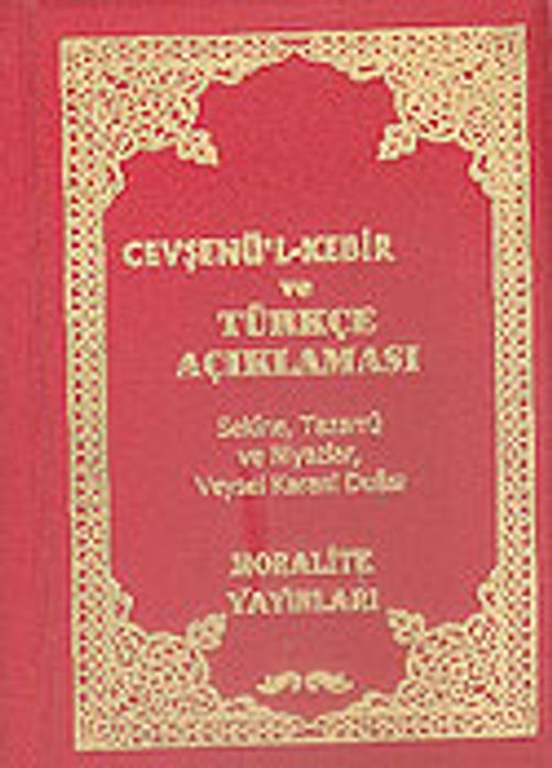 Cevşenü'l-Kebir ve Türkçe Açıklaması (Cep Boy)