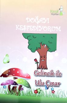 Gelincik İle Ulu Çınar