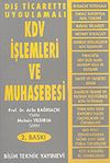 Dış Ticarette Uygulamalı KDV İşlemleri ve Muhasebesi
