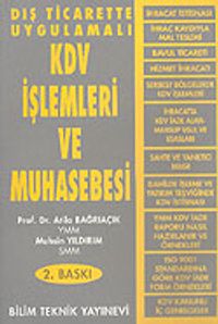 Dış Ticarette Uygulamalı KDV İşlemleri ve Muhasebesi