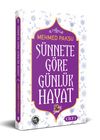 S&uuml;nnete G&ouml;re G&uuml;nl&uuml;k Hayat 1 (Ciltli)