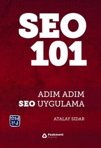 Seo 101 / Adım Adım Seo Uygulama