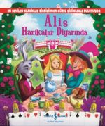 Alis Harikalar Diyarında (Resimli Klasikler)