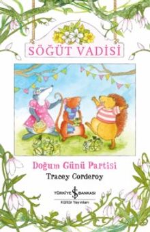 Söğüt Vadisi Doğum Günü Partisi