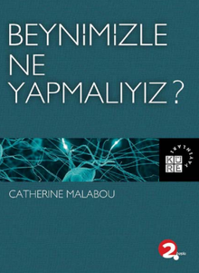 Beynimizle Ne Yapmalıyız?