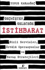 Geçmişten Geleceğe İstihbarat