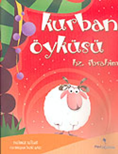 Hz. İbrahim&Kurban Öyküsü