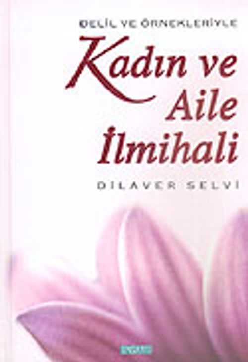 Kadın ve Aile İlmihali