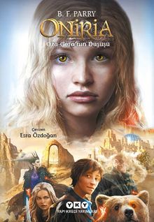 Oniria 2 / Oza-Gora’nın Düşüşü