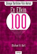 Dünya Tarihine Yön Veren En Etkin "100"