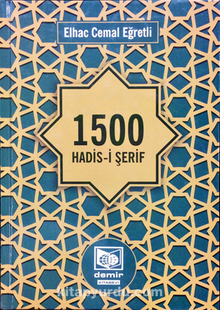 1500 Hadis-i Şerif ve Tercemesi - Bilinmeyen Yazar
