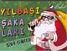 Yılbaşı Şakaları