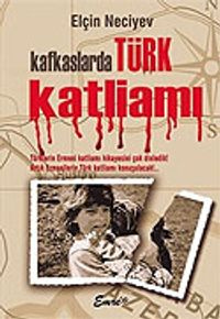 Kafkaslarda Türk Katliamı