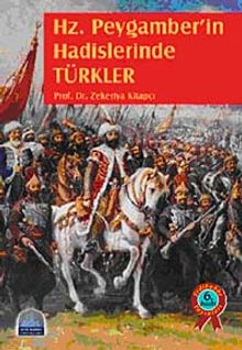 Hz. Peygamber'in Hadislerinde Türkler