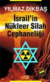 İsrail'in N&uuml;kleer Silah Cephaneliği