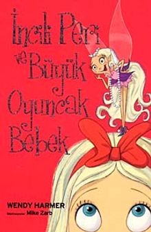 İncili Peri ve Büyük Oyuncak Bebek